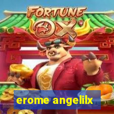 erome angelilx