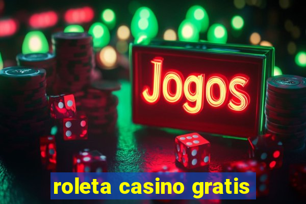 roleta casino gratis