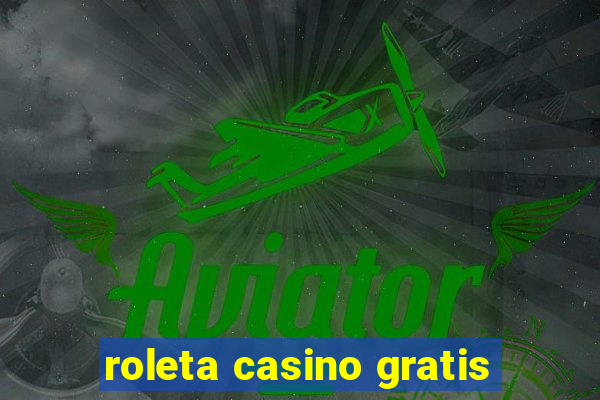 roleta casino gratis