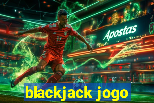 blackjack jogo