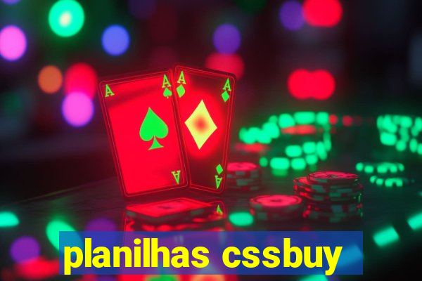 planilhas cssbuy