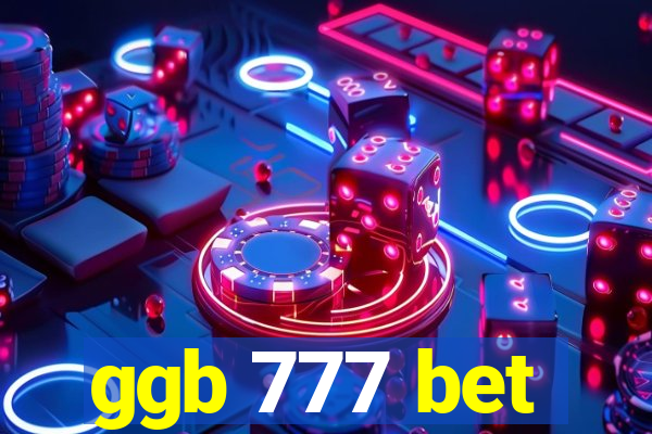 ggb 777 bet