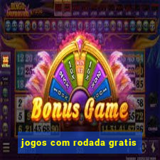 jogos com rodada gratis