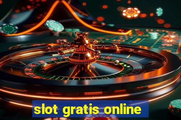 slot gratis online