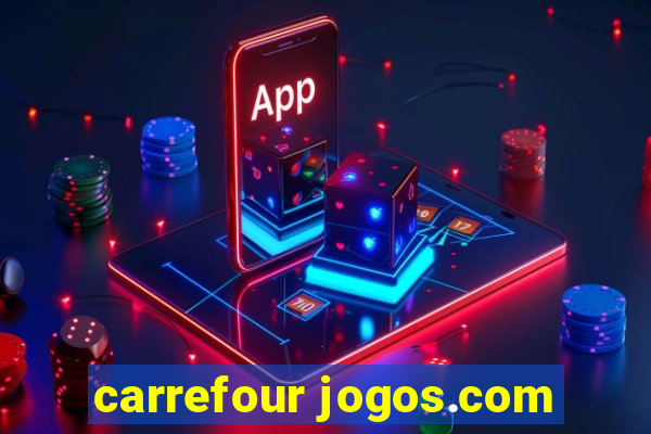 carrefour jogos.com