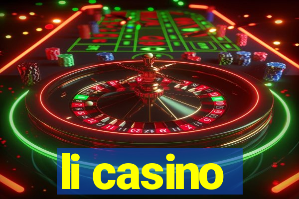 li casino