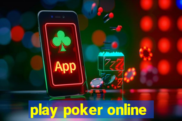 play poker online