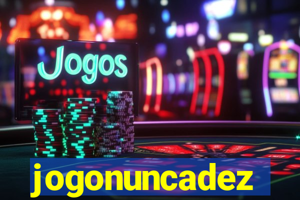 jogonuncadez