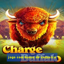 jogo com bonus de cadastro