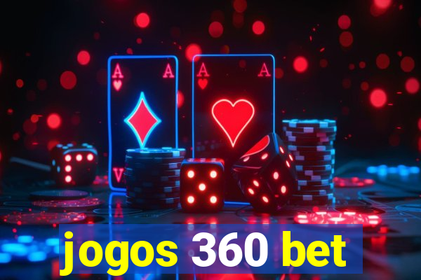 jogos 360 bet