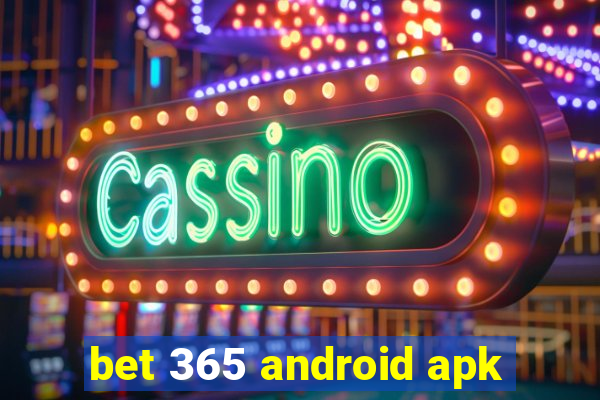 bet 365 android apk