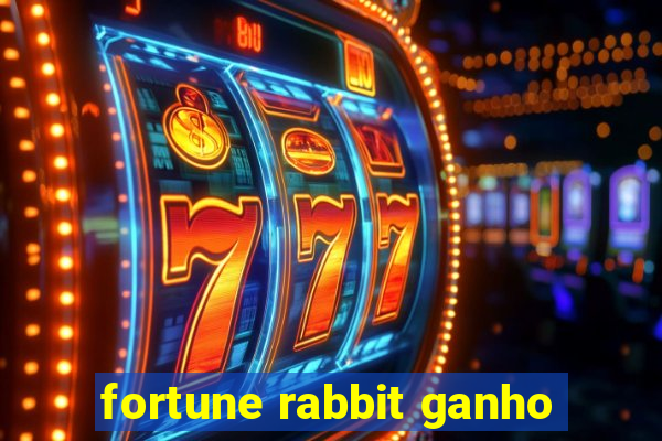 fortune rabbit ganho