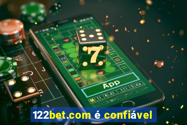 122bet.com é confiável