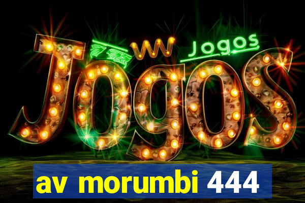 av morumbi 444