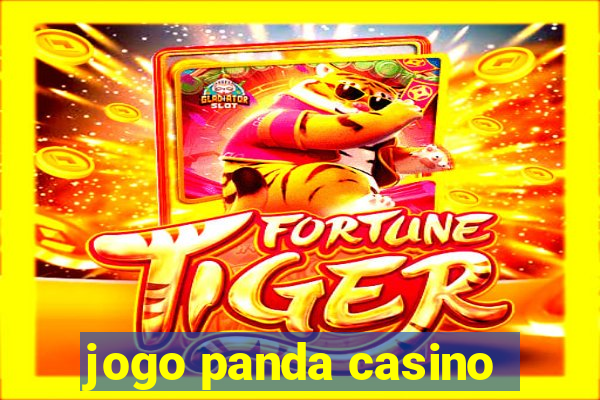 jogo panda casino