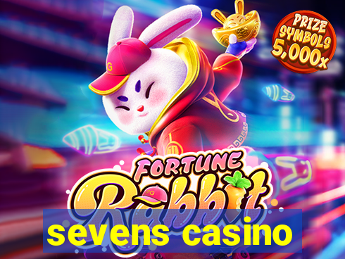 sevens casino