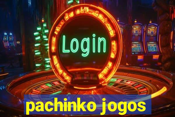 pachinko jogos