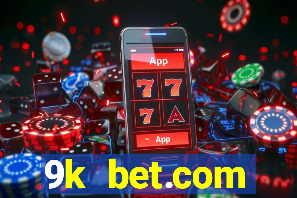 9k bet.com registrar login