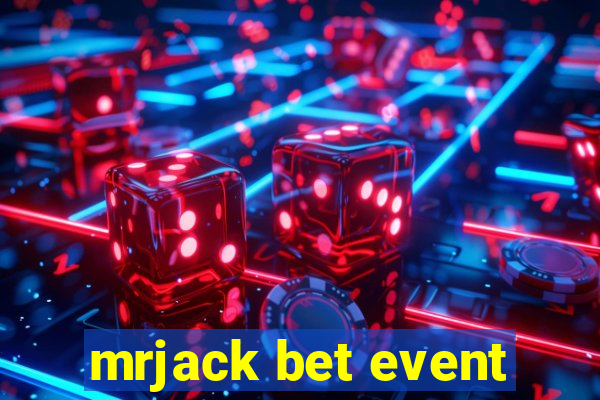 mrjack bet event