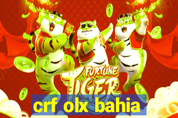 crf olx bahia