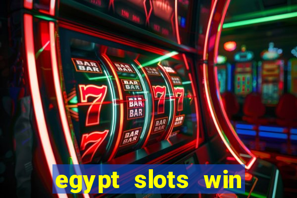 egypt slots win real money