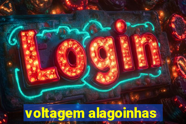 voltagem alagoinhas