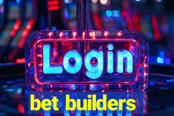 bet builders