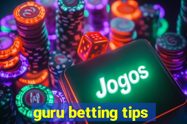 guru betting tips