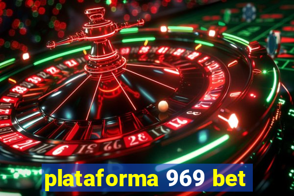 plataforma 969 bet