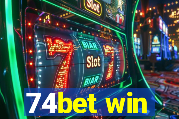 74bet win