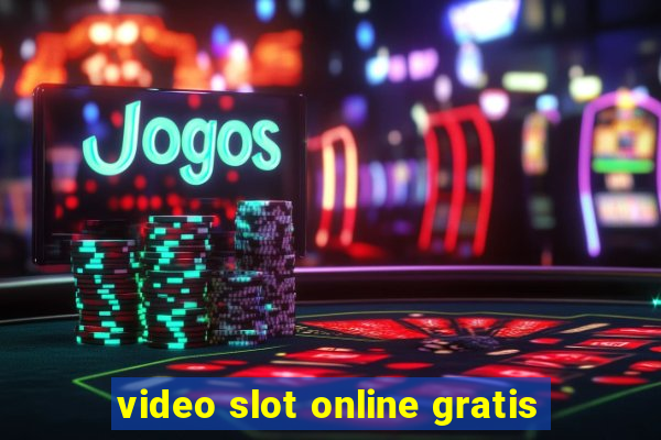 video slot online gratis