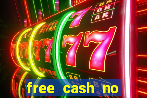 free cash no deposit casinos