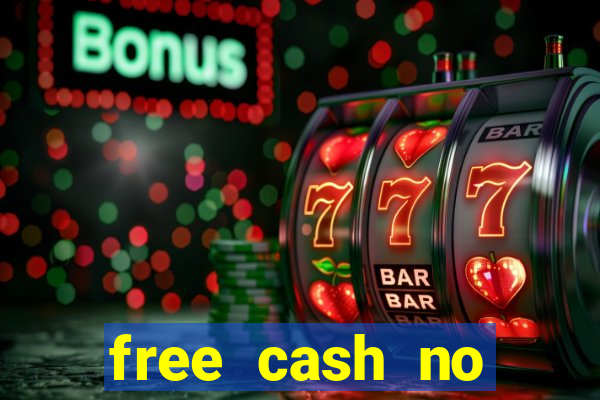 free cash no deposit casinos