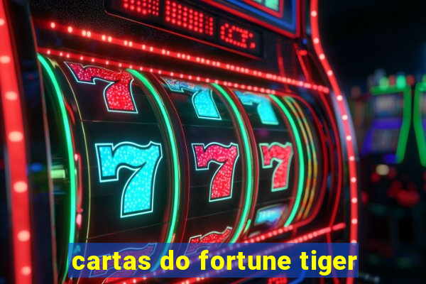 cartas do fortune tiger