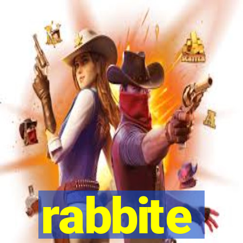 rabbite