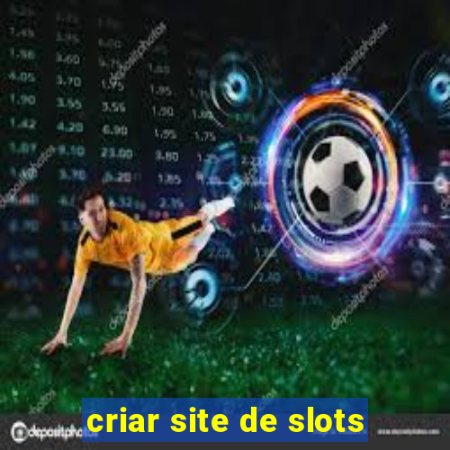 criar site de slots