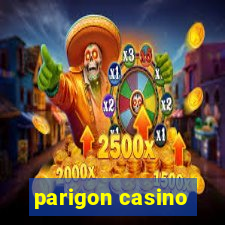 parigon casino