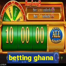 betting ghana