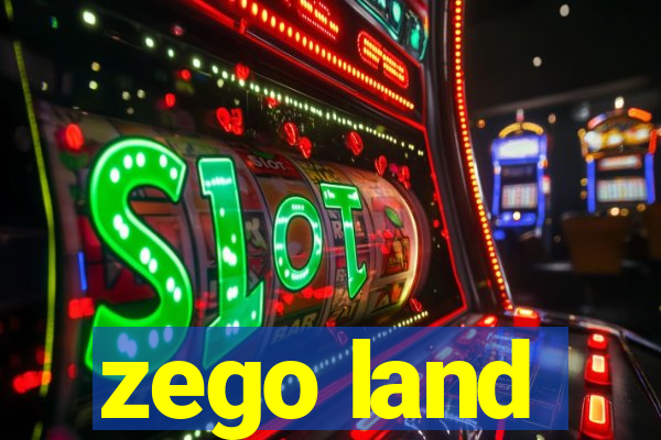 zego land