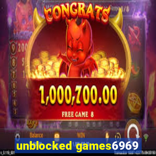 unblocked games6969