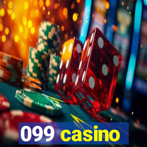 099 casino