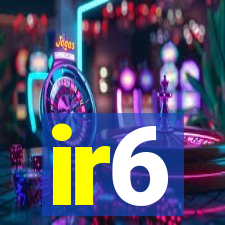 ir6