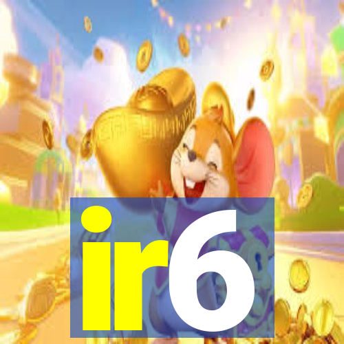 ir6