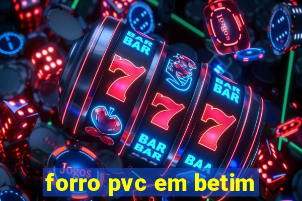 forro pvc em betim