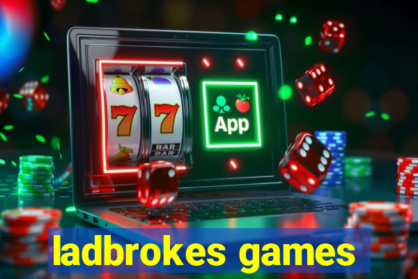 ladbrokes games