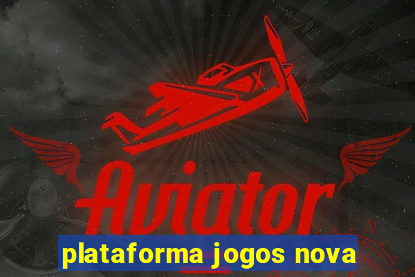 plataforma jogos nova