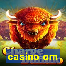 casino om