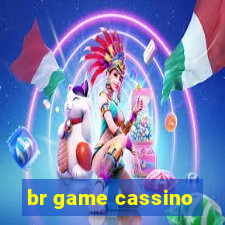 br game cassino