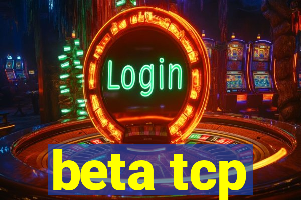 beta tcp