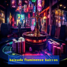 baixada fluminense bairros